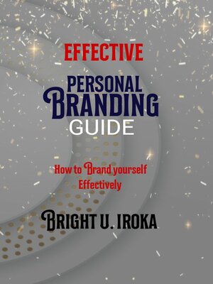 cover image of Effective Personal Branding Guide